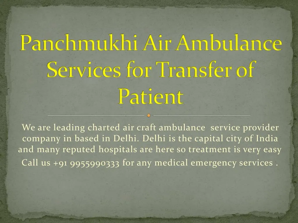 panchmukhi air ambulance services for transfer of patient