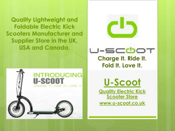 Quality Lightweight Foldable Electric Kick Scooters by U-Scoot Scooters