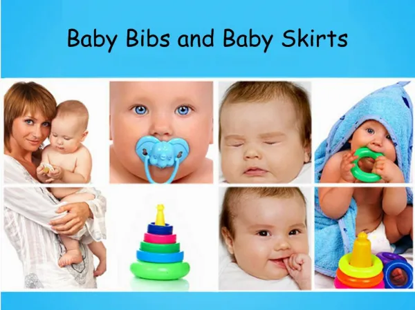Baby Bibs and Baby Skirts