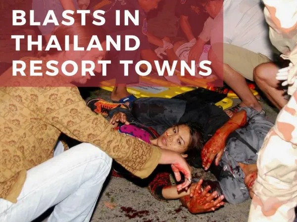 Blasts in Thailand resort towns
