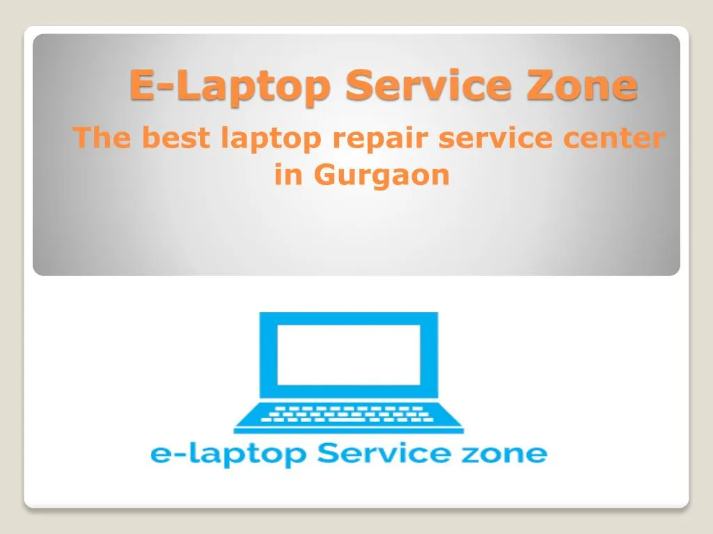 e laptop service zone the best laptop repair service center in gurgaon