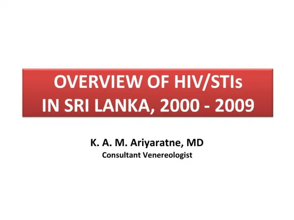 OVERVIEW OF HIV