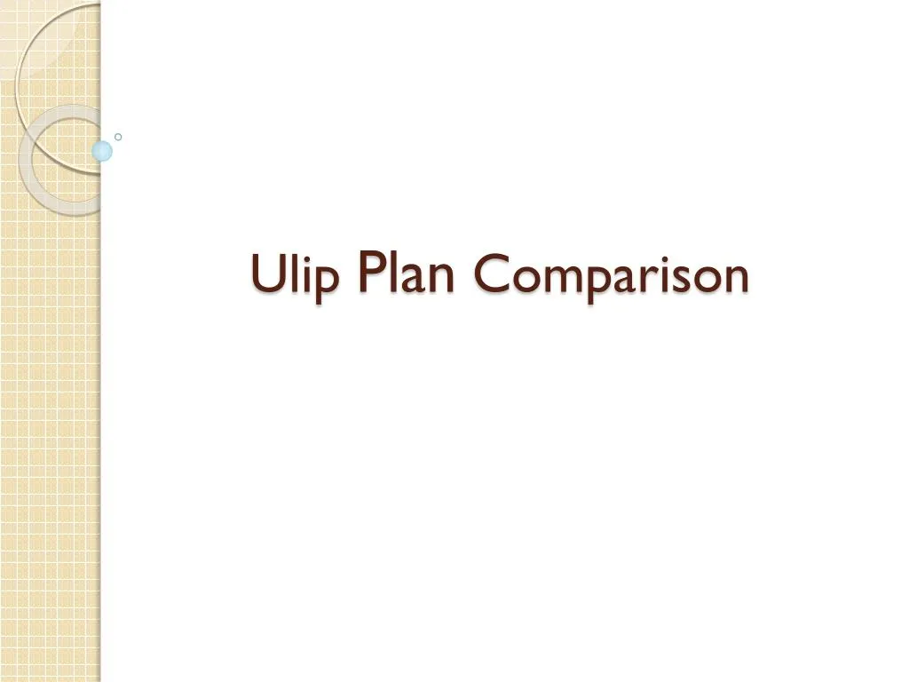 ulip plan comparison