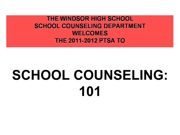 SCHOOL COUNSELING: 101