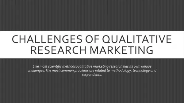 Challenges of Qualitative Research Marketing