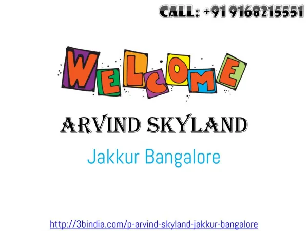 Arvind Skylands - New Housing Project at Jakkur Bangalore