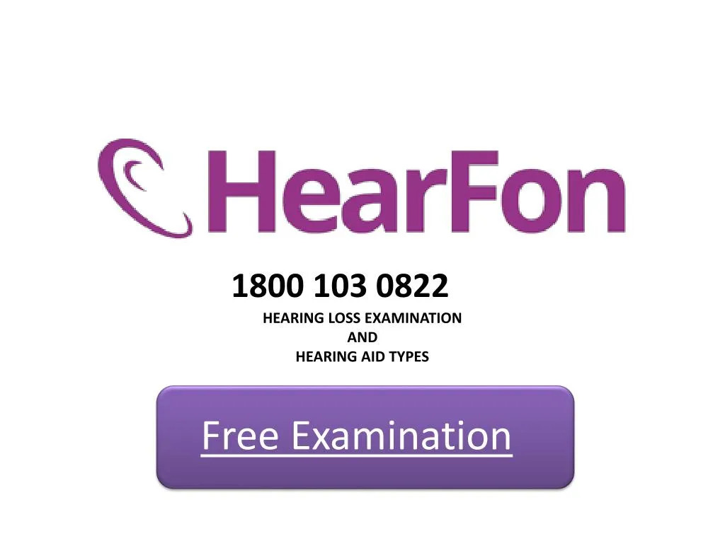hearing loss examination and hearing aid types