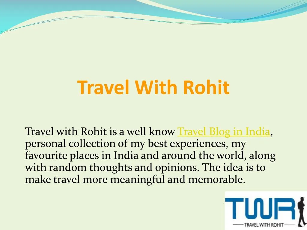 travel with rohit