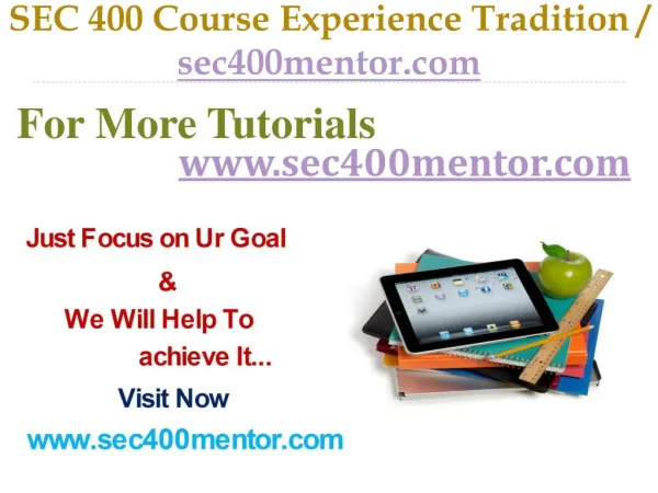 SEC 400 Course Experience Tradition / sec400mentor.com