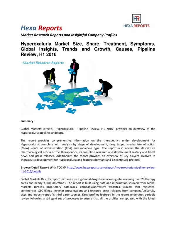 Hyperoxaluria Market Size, Share, Treatment, Symptom and Pipeline Review, H1 2016