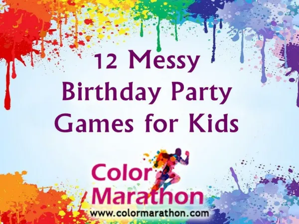 12 Messy Birthday Party Games for Kids