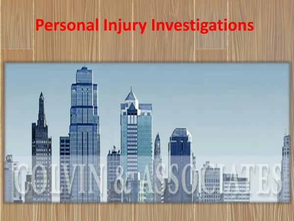 Personal Injury Investigations