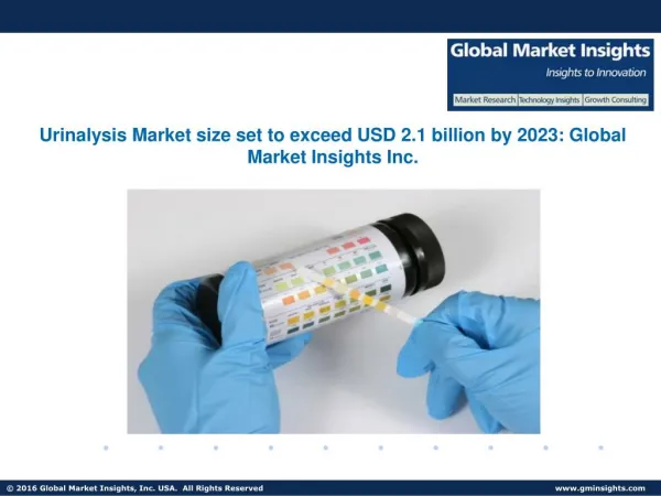 Urinalysis Market size set to exceed USD 2.1 billion by 2023