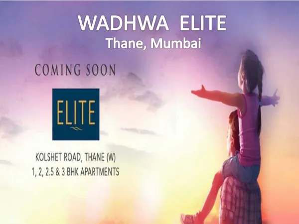 Wadhwa Elite Thane| For the home you always dreamt call 91 9953592848