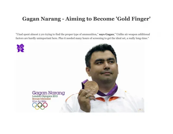 Gagan Narang - Aiming to Become 'Gold Finger'