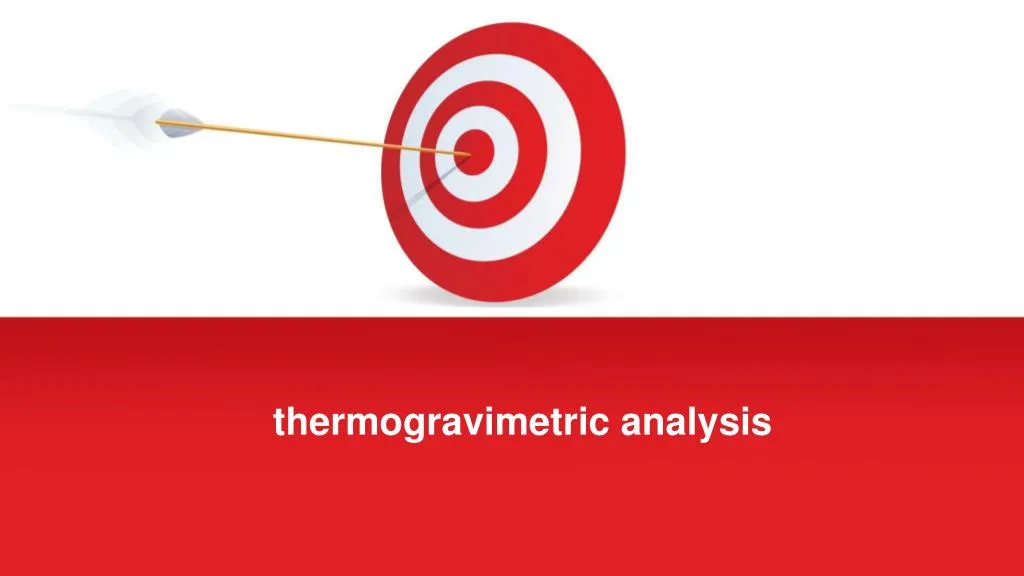 thermogravimetric analysis
