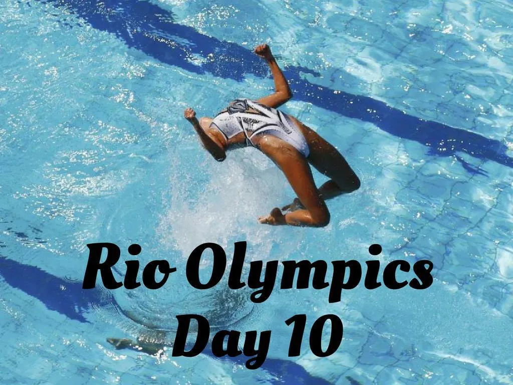 rio olympics day 10