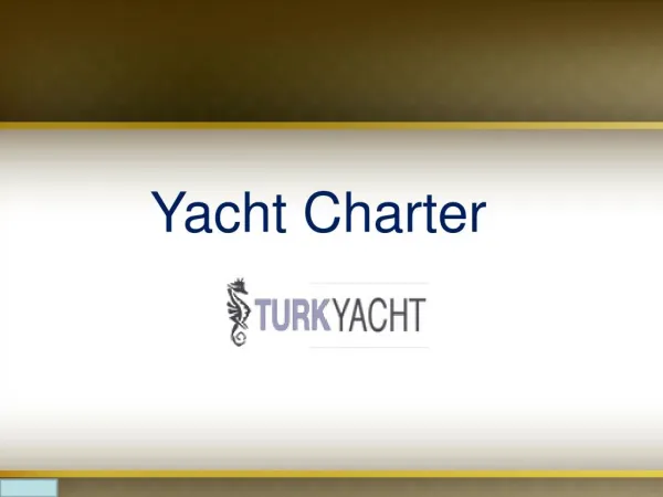 Private Charter Yacht