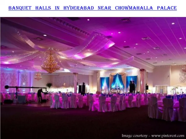 Banquet halls in Hyderabad near Chowmahalla Palace