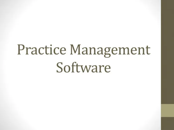 Practice Management Software & EMR - Single Source or Best-of-Breed?