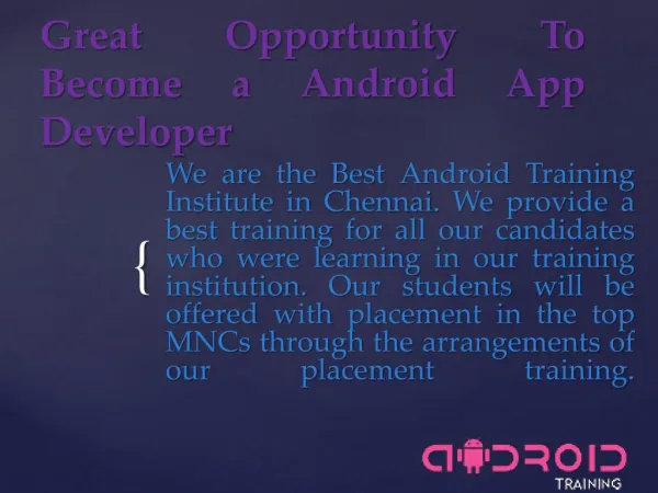 Opportunity to learn Android Training