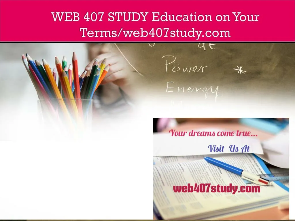 web 407 study education on your terms web407study com