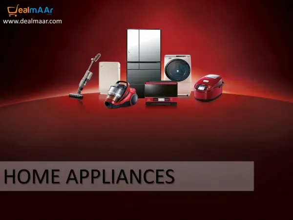 Buy Home Appliances Online in India | Dealmaar