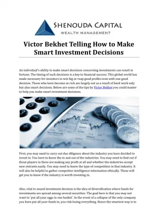 Victor Bekhet Telling How to Make Smart Investment Decisions - slide 1