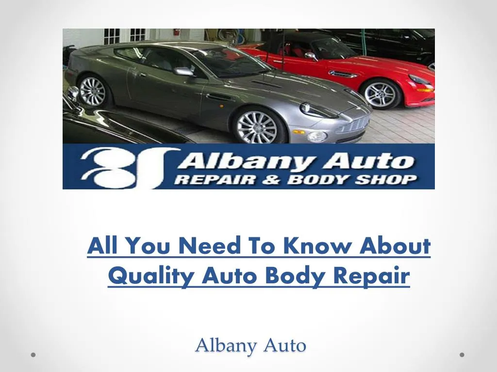 all you need to know about quality auto body repair