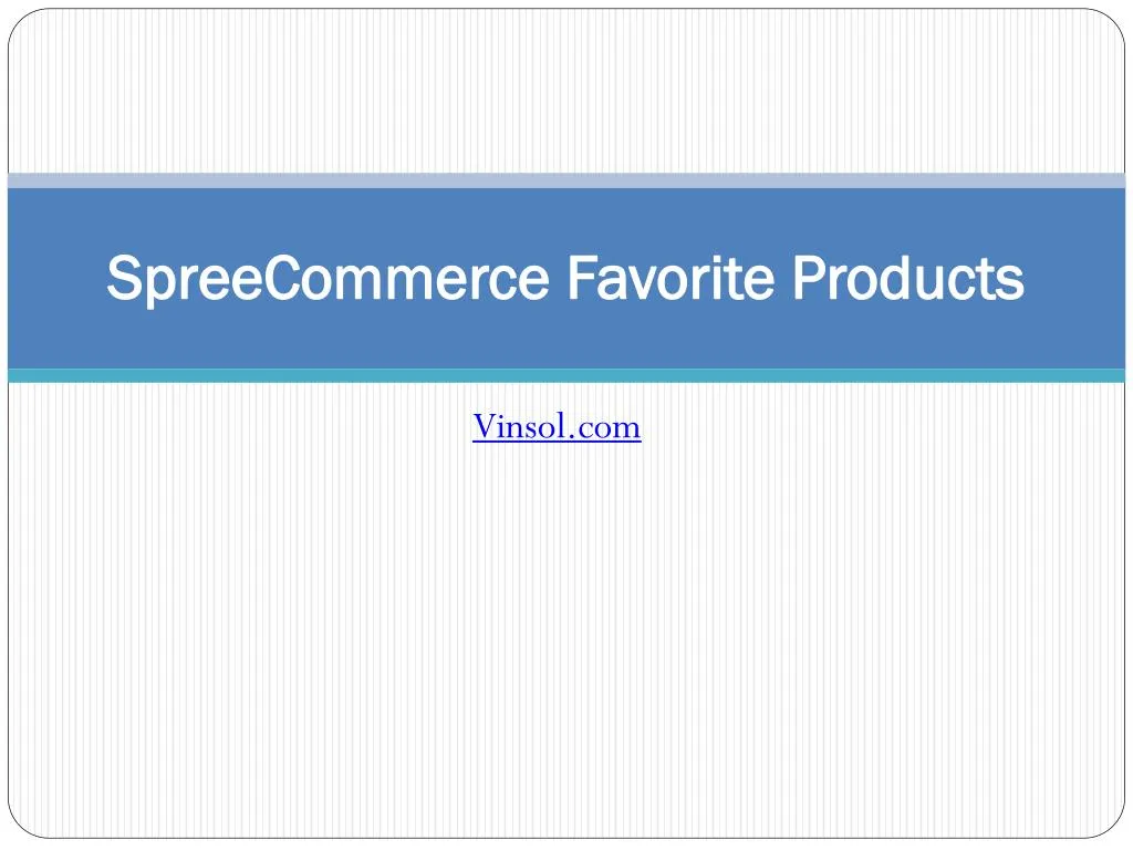 spreecommerce favorite products