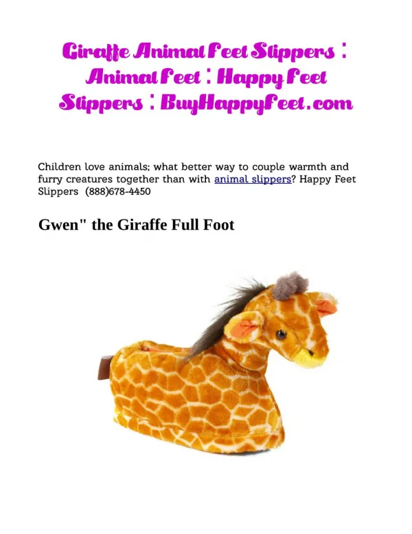Giraffe Animal Feet Slippers: BuyHappyFeet.com