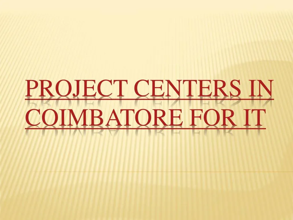project centers in coimbatore for it
