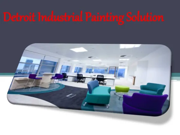 Detroit Industrial Painting Solution