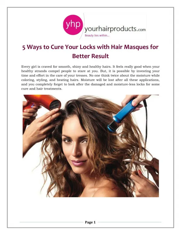 5 Ways to Cure Your Locks with Hair Masques for Better Result