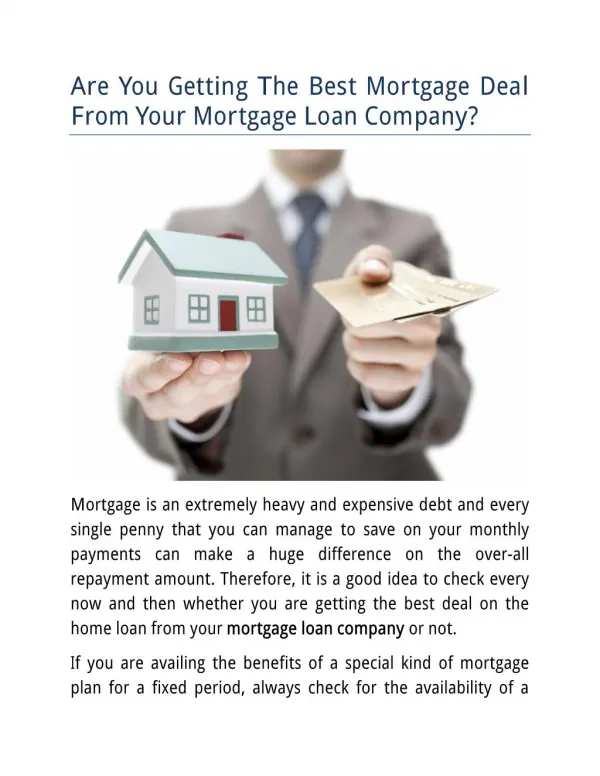 Are You Getting The Best Mortgage Deal From Your Mortgage Loan Company?