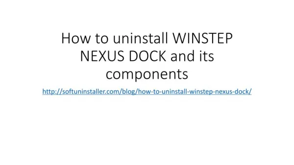 How to uninstall winstep nexus dock and its components