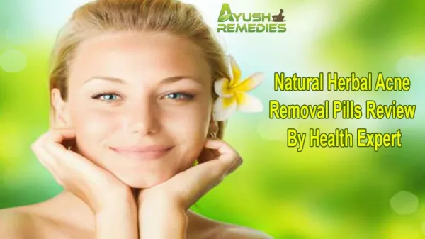 Natural Herbal Acne Removal Pills Review By Health Expert