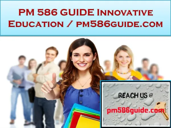PM 586 GUIDE Innovative Education / pm586guide.com