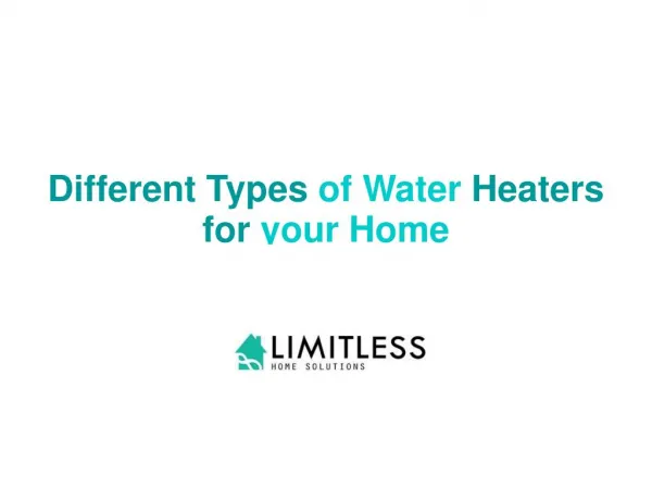Different Types of Water Heaters for your Home
