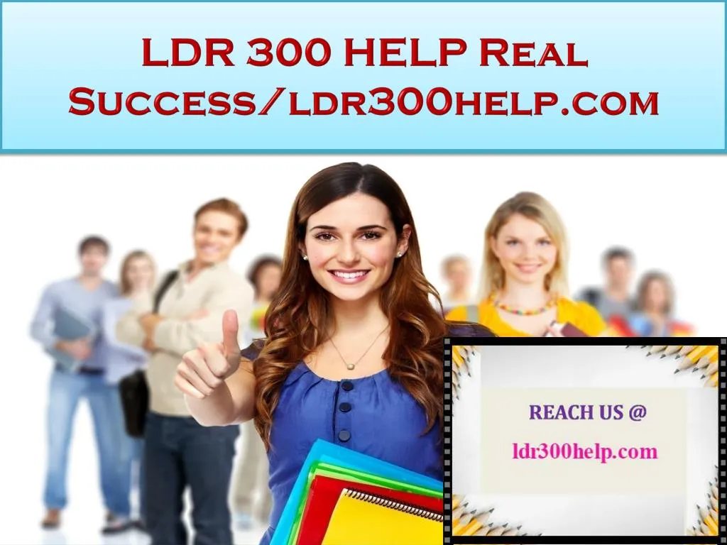 ldr 300 help real success ldr300help com