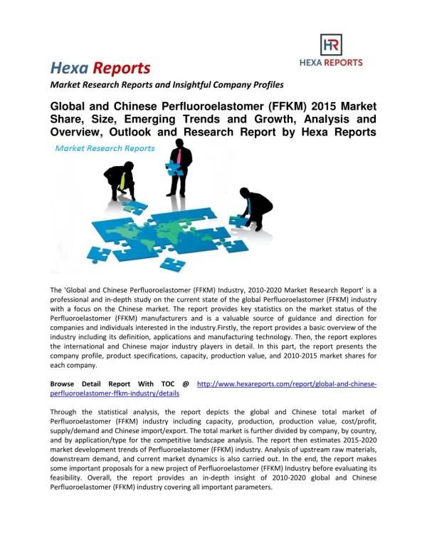 Global and Chinese Perfluoroelastomer (FFKM) Market Share, Size, Emerging Trends and Forecast