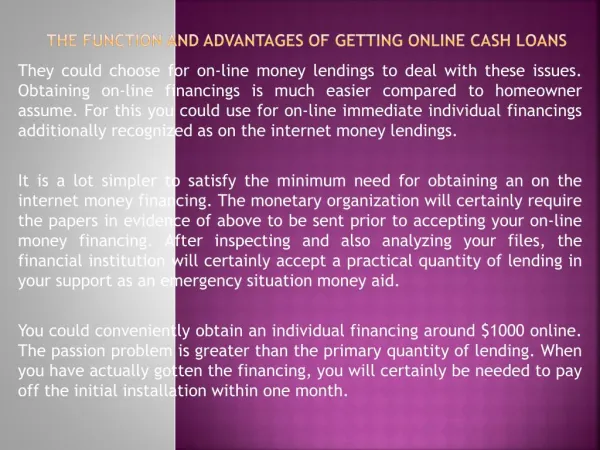 The Function and Advantages of Getting Online Cash