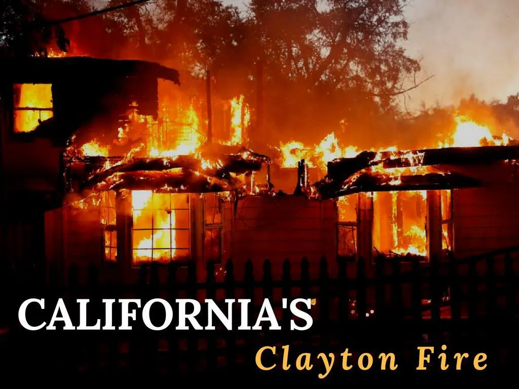 california s clayton fire