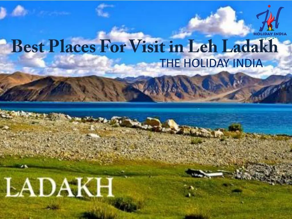 best places f or v isit in leh l adakh