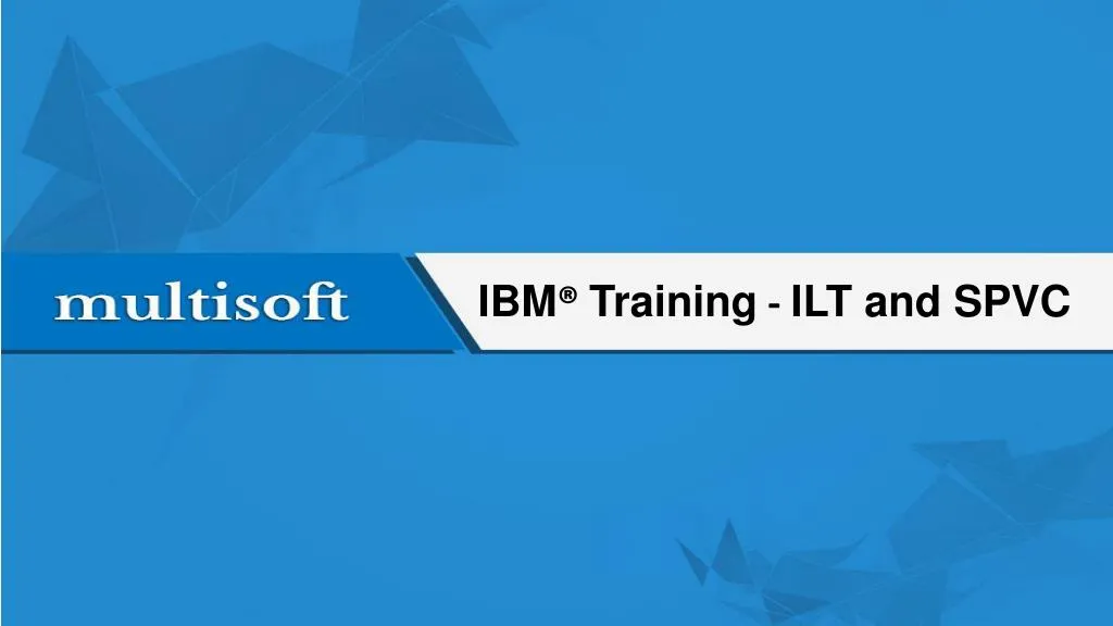ibm training ilt and spvc