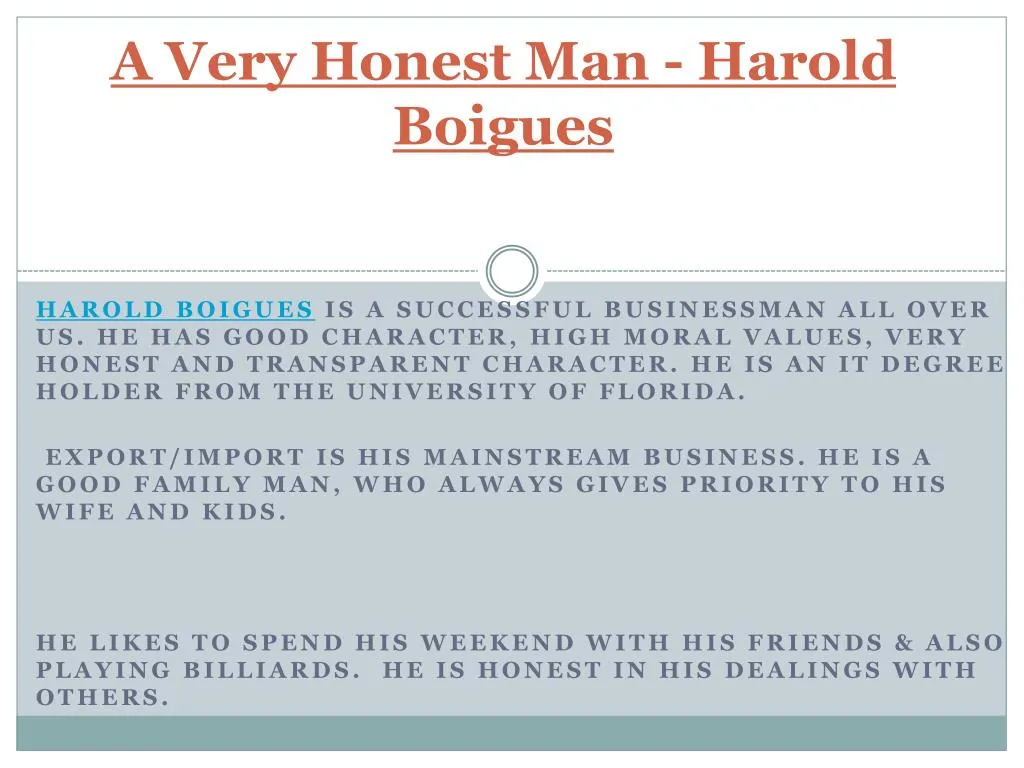 a very honest man harold boigues