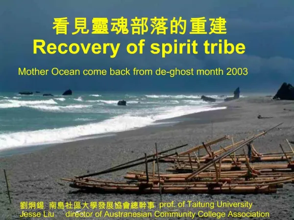 Recovery of spirit tribe