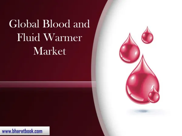 Global Blood and Fluid Warmer Market