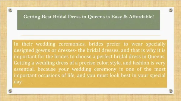 Getting Best Bridal Dress in Queens is Easy & Affordable!