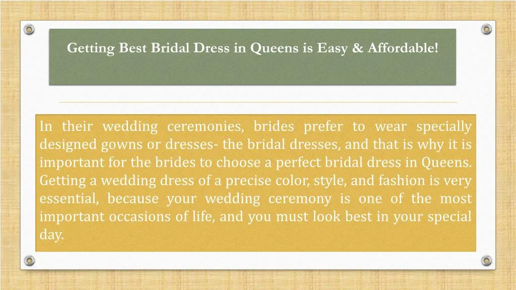 getting best bridal dress in queens is easy affordable